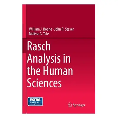 "Rasch Analysis in the Human Sciences" - "" ("Boone William J.")