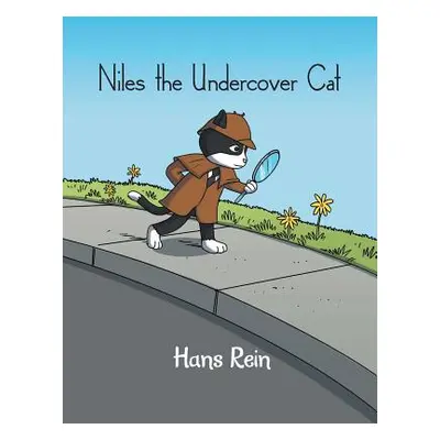 "Niles the Undercover Cat" - "" ("Hans Rein")