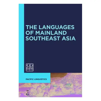 "Languages of Mainland Southeast Asia: The State of the Art" - "" ("Enfield N. J.")