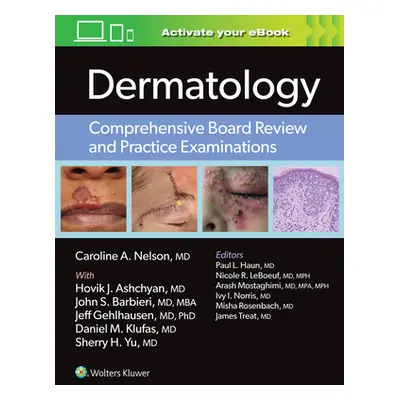 "Dermatology: Study Guide and Question Bank" - "" ("Nelson Caroline")