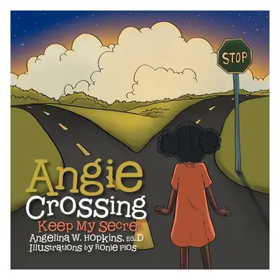 "Angie Crossing" - "" ("Hopkins Ed D. Angelina W.")