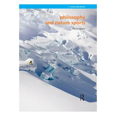 "Philosophy and Nature Sports" - "" ("Krein Kevin")