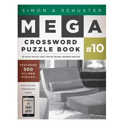 "Simon & Schuster Mega Crossword Puzzle Book #10, 10" - "" ("Samson John M.")