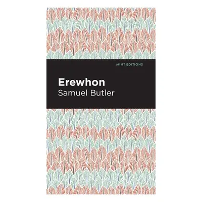 "Erewhon" - "" ("Butler Samuel")