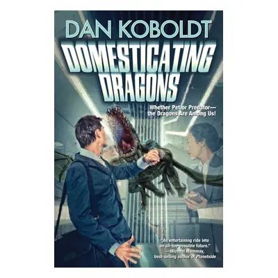 "Domesticating Dragons" - "" ("Koboldt Dan")