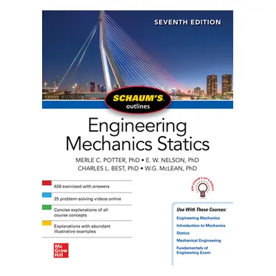 "Schaum's Outline of Engineering Mechanics: Statics, Seventh Edition" - "" ("Best Charles")