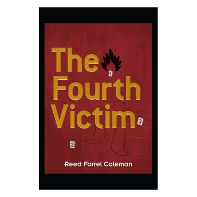 "The Fourth Victim" - "" ("Coleman Reed Farrel")