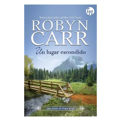 "Un lugar escondido" - "" ("Carr Robyn")