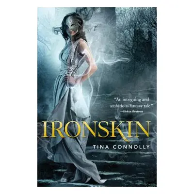 "Ironskin" - "" ("Connolly Tina")