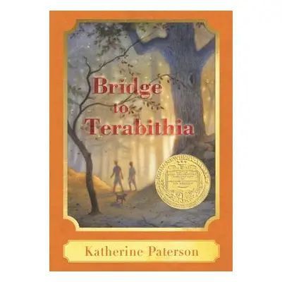 "Bridge to Terabithia: A Harper Classic" - "" ("Paterson Katherine")