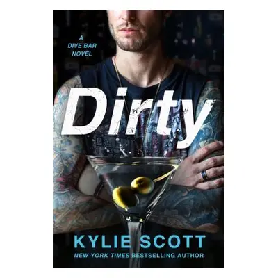 "Dirty" - "" ("Scott Kylie")