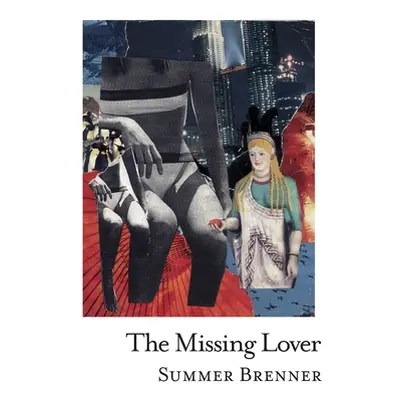 "The Missing Lover" - "" ("Brenner Summer")