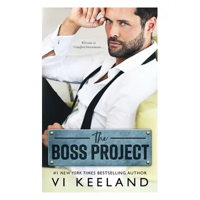 "The Boss Project" - "" ("Keeland VI")