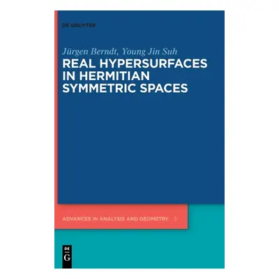 "Real Hypersurfaces in Hermitian Symmetric Spaces" - "" ("Berndt Jrgen")