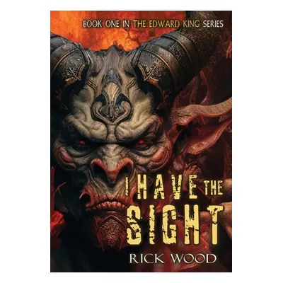 "I Have the Sight" - "" ("Wood Rick")