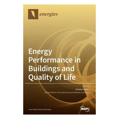 "Energy Performance in Buildings and Quality of Life" - "" ("Fabbri Kristian")