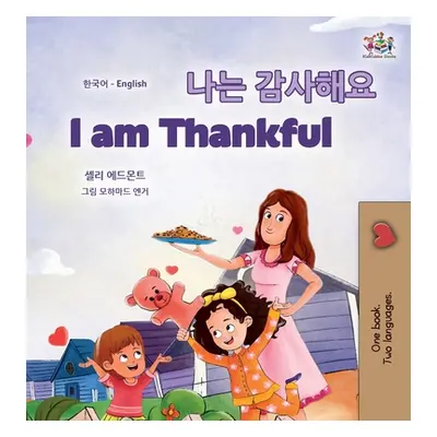 "I am Thankful (Korean English Bilingual Children's Book)" - "" ("Admont Shelley")