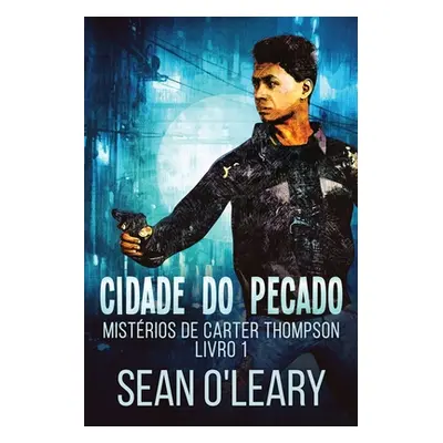 "Cidade do Pecado" - "" ("O'Leary Sean")