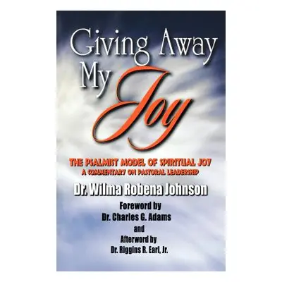 "Giving Away My Joy" - "" ("Johnson Wilma R.")