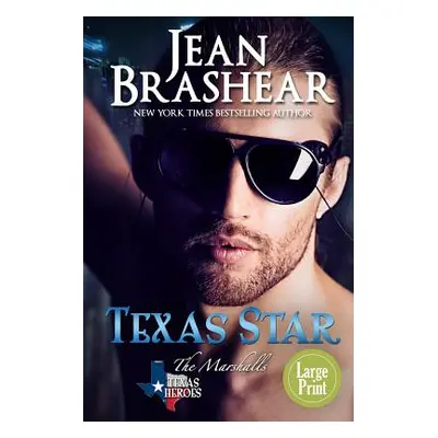 "Texas Star (Large Print Edition)" - "" ("Brashear Jean")