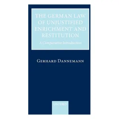 "The German Law of Unjustified Enrichment and Restitution: A Comparative Introduction" - "" ("Da