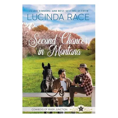 "Second Chances in Montana - LP" - "" ("Race Lucinda")