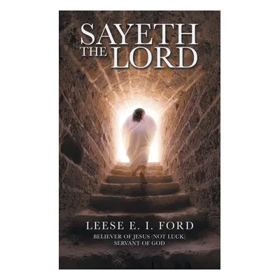 "Sayeth the Lord" - "" ("Ford Leese E. I.")