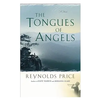 "Tongues of Angels" - "" ("Price Reynolds")