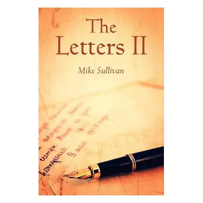 "The Letters II" - "" ("Sullivan Mike")