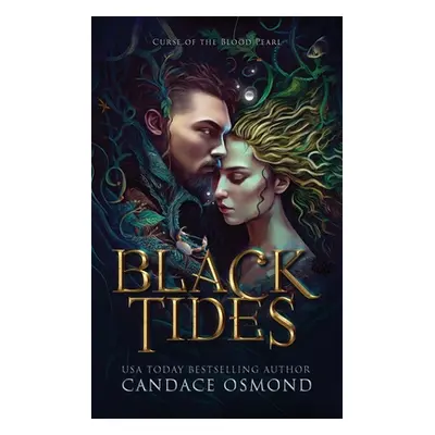 "Black Tides: Curse of the Blood Pearl" - "" ("Osmond Candace")