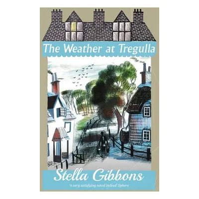 "The Weather at Tregulla" - "" ("Gibbons Stella")