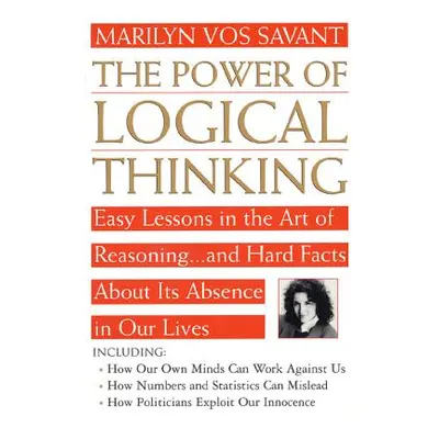 "The Power of Logical Thinking" - "" ("Vos Savant Marilyn")