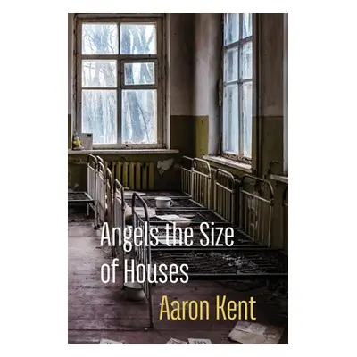 "Angels the Size of Houses" - "" ("Kent Aaron")