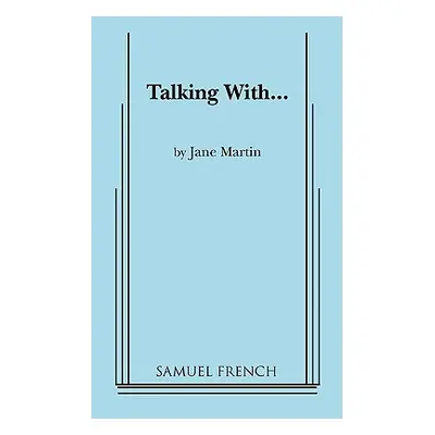 "Talking With..." - "" ("Martin Jane")