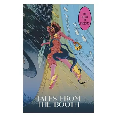 "The Secret DJ Presents Tales from the Booth" - "" ("The Secret Dj")