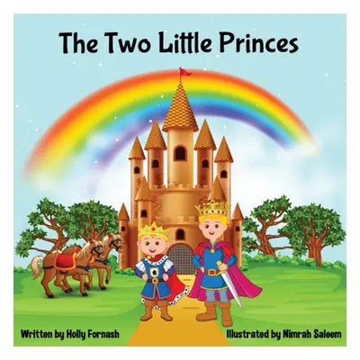 "The Two Little Princes" - "" ("Fornash Holly")