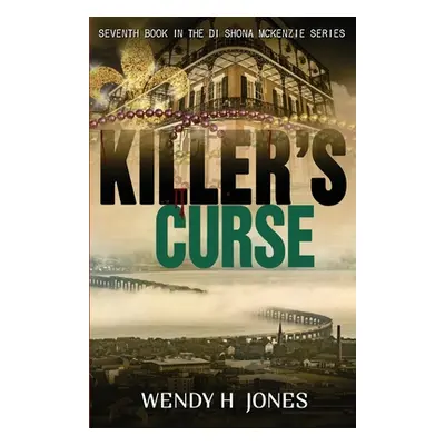 "Killer's Curse" - "" ("Jones Wendy H.")