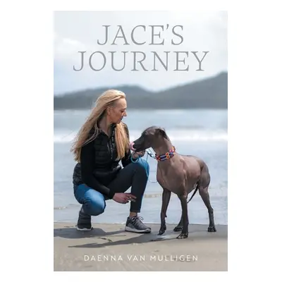 "Jace's Journey" - "" ("Van Mulligen Daenna")