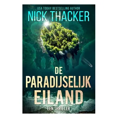 "De Paradijselijk Eiland" - "" ("Thacker Nick")