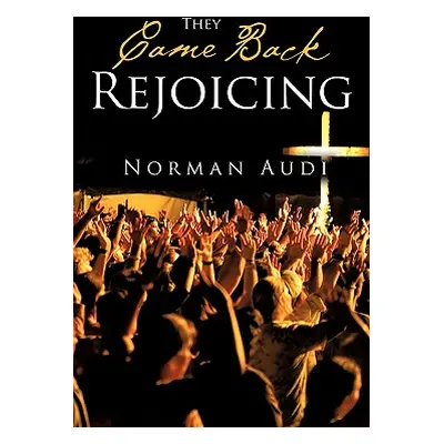 "They Came Back Rejoicing" - "" ("Audi Norman")