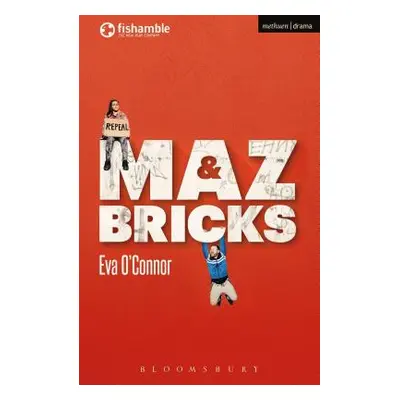 "Maz and Bricks" - "" ("O'Connor Eva")