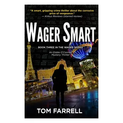 "Wager Smart" - "" ("Farrell Tom")