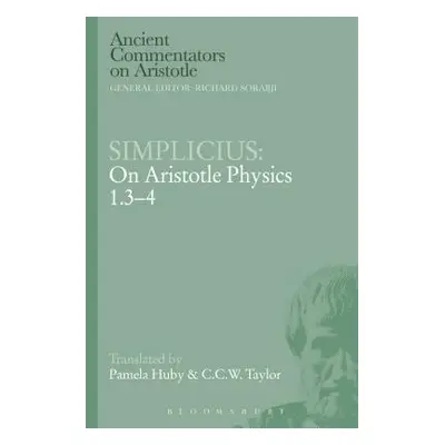 "Simplicius: On Aristotle Physics 1.3-4" - "" ("Simplicius")