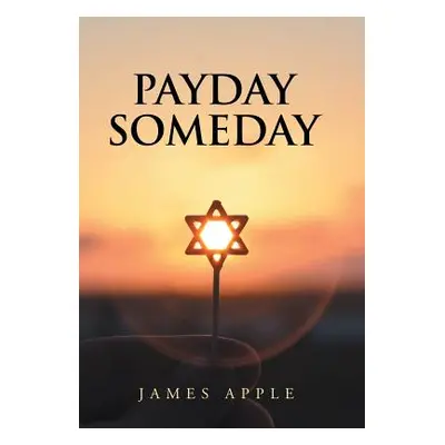 "Payday Someday" - "" ("Apple James")