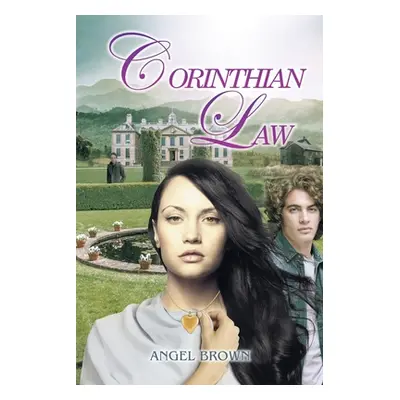 "Corinthian Law" - "" ("Brown Angel")