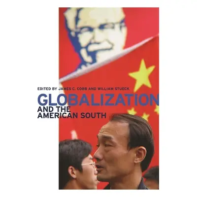 "Globalization and the American South" - "" ("Eckes Alfred")