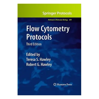 "Flow Cytometry Protocols" - "" ("Hawley Teresa S.")