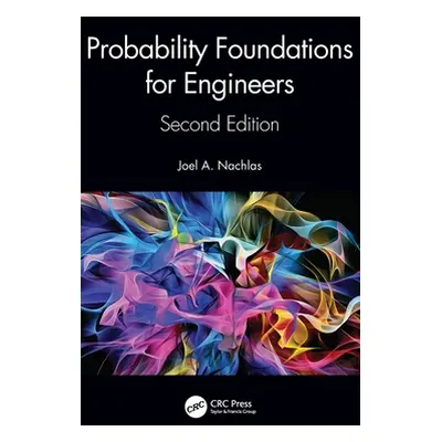 "Probability Foundations for Engineers" - "" ("Nachlas Joel A.")