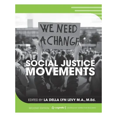 "Social Justice Movements" - "" ("Levy Ladella Lyn")