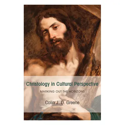 "Christology in Cultural Perspective" - "" ("Greene Colin J. D.")